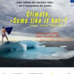 Concours vidéo : "Le climat, certains l'aiment chaud ?" Et vous ?"