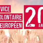 Le Service Volontaire européen fête ses 20 ans !