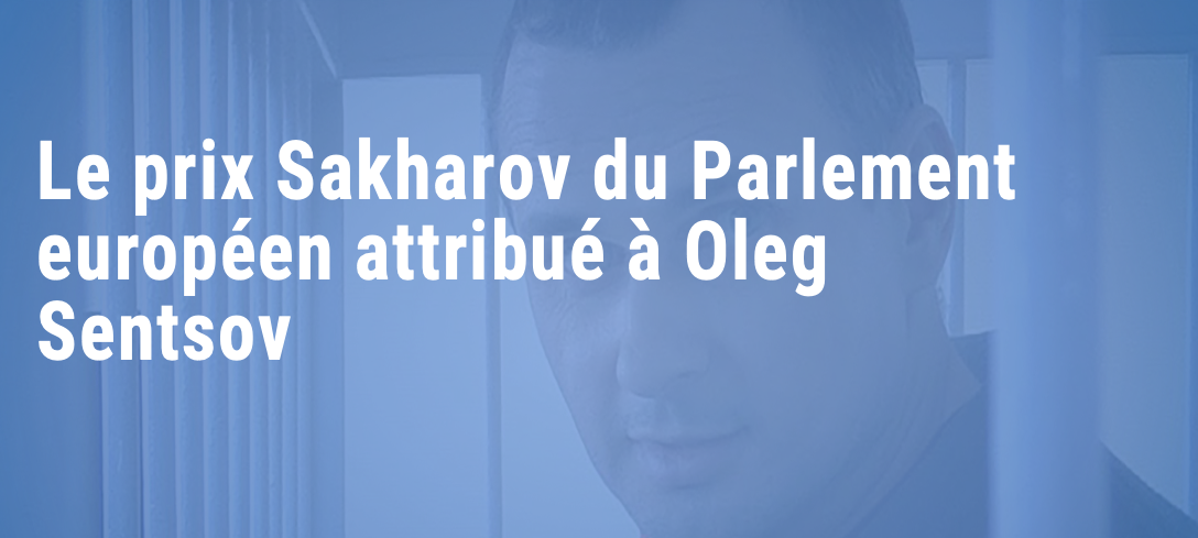 Lauréat du Prix Sakharov 2018: Oleg Sentsov