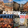 Capitales européennes de la culture 2019 : Plovdiv et Matera