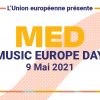 #MusicEuropeDay, le E-Festival de la Journée de l'Europe