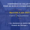 Participez à la conférence "La Jeunesse au centre de l'Avenir de l'Europe" le 9 juin prochain