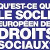 Exposition : Le socle européen des droits sociaux